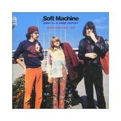 Soft Machine Man In A Deaf Corner (Anthology 1963 - 1970)