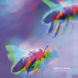 Thurston Moore Pollination