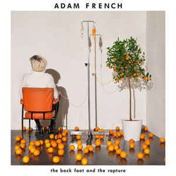 Adam French (3) The Back Foot And The Rapture