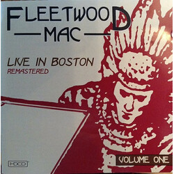 Fleetwood Mac Live In Boston - Volume One - Remastered