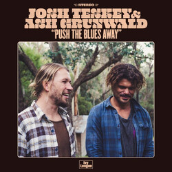 Josh Teskey & Ash Grunwald Push The Blues Away