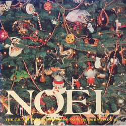 The Airmen Of Note / Singing Sergeants / The United States Air Force Strings Noël