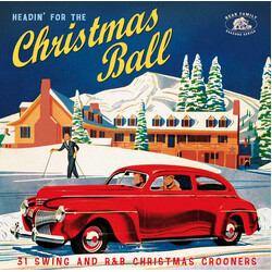 Various Headin’ For The Christmas Ball (31 Swing And R&B Christmas Crooners)