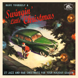 Various Have Yourself A Swingin' Little Christmas (27 Jazz And R&B Chestnuts For Your Holiday Season)