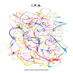I.P.A. BASHING MUSHROOM Vinyl LP