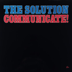 The Solution (2) Communicate!