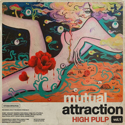 High Pulp Mutual Attraction Vol. 1