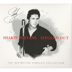 Shakin' Stevens Singled Out - The Definitive Singles Collection
