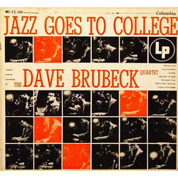 The Dave Brubeck Quartet Jazz Goes To College
