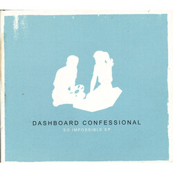 Dashboard Confessional So Impossible EP