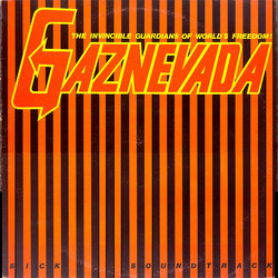 Gaznevada Sick Soundtrack