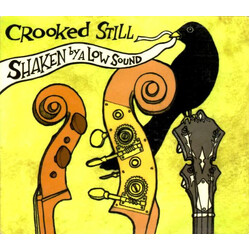 Crooked Still Shaken By A Low Sound