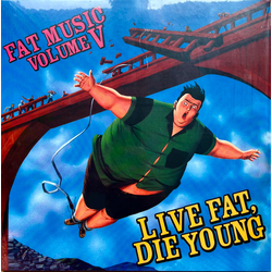Various Fat Music Volume V: Live Fat, Die Young
