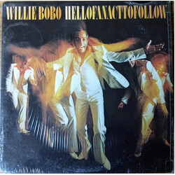 Willie Bobo Hell Of An Act To Follow