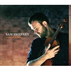 Sam Sweeney Unearth Repeat