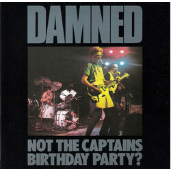 The Damned Not The Captain's Birthday Party?