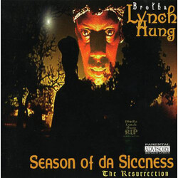 Brotha Lynch Hung Season Of Da Siccness (The Resurrection)