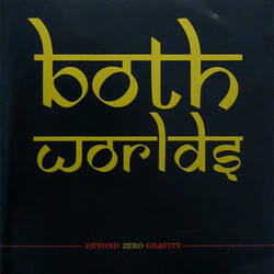 Both Worlds Beyond Zero Gravity
