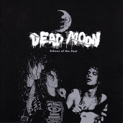 Dead Moon Echoes Of The Past