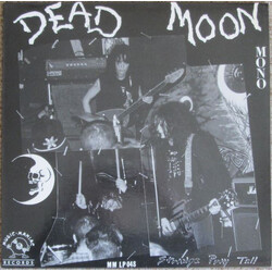 Dead Moon Strange Pray Tell