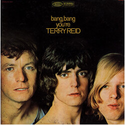 Terry Reid Bang, Bang You're Terry Reid