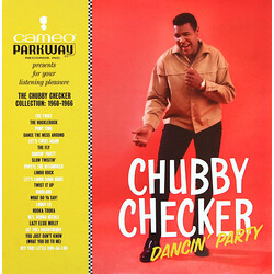 Chubby Checker Dancin' Party - The Chubby Checker Collection: 1960-1966