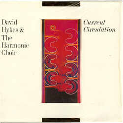 David Hykes / The Harmonic Choir Current Circulation