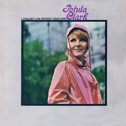 Petula Clark I Couldn't Live Without Your Love