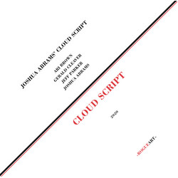 Joshua Abrams Cloud Script Cloud Script vinyl LP