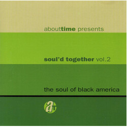 Various Abouttime Presents Soul'd Together Vol. 2, The Soul Of Black America