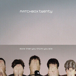 Matchbox Twenty More Than You Think You Are