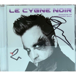 Le Cygne Noir Shadow Of A Wrecking Ball