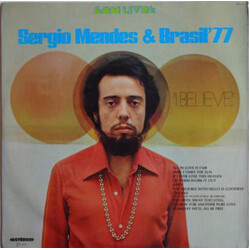 Sérgio Mendes & Brasil '77 I Believe