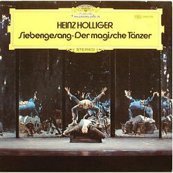 Heinz Holliger Siebengesang · Der Magische Tänzer