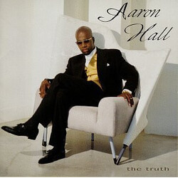 Aaron Hall The Truth