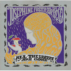 Josephine Foster And The Supposed All The Leaves Are Gone