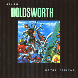 Allan Holdsworth Metal Fatigue