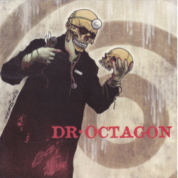 Dr. Octagon Dr. Octagon