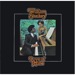 William Stuckey Love Of Mine