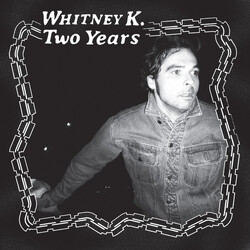 Whitney K Two Years