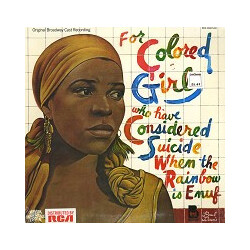 Various Original Broadway Cast Recording - For Colored Girls Who Have Considered Suicide When The Rainbow Is Enuf