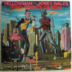 Yellowman / Josey Wales Two Giants Clash
