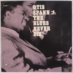 Otis Spann The Blues Never Die!