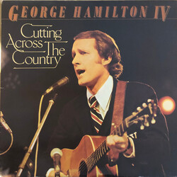 George Hamilton IV Cutting Across The Country