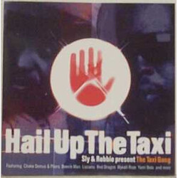 Sly & Robbie / The Taxi Gang Hail Up The Taxi
