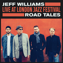 Jeff Williams Live At London Jazz Festival: Road Tales VINYL LP