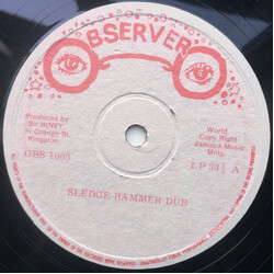 Niney The Observer Sledge Hammer Dub In The Street Of Jamaica