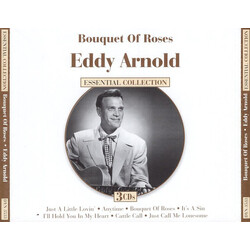 Eddy Arnold Essential Collection - Bouquet Of Roses