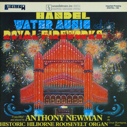 Georg Friedrich Händel / Anthony Newman Water Music and The Royal Fireworks