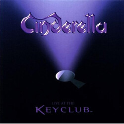 Cinderella (3) Live At The Key Club